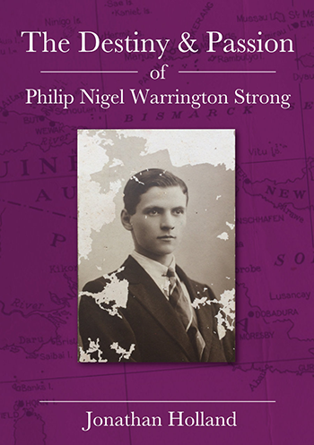 The Destiny & Passion of Philip Nigel Warrington Strong